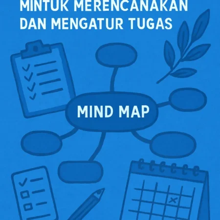 Teknik Mind Mapping untuk Merencanakan dan Mengatur Tugas